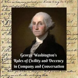 George washington rules of civility modern translation